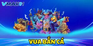Vua bắn cá